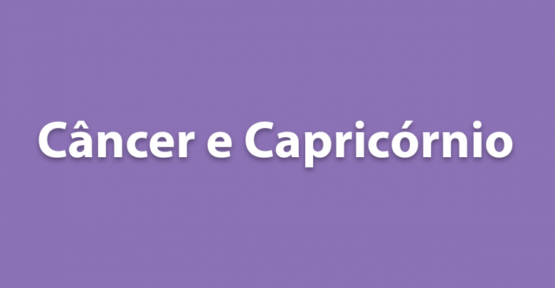 Câncer e Capricórnio